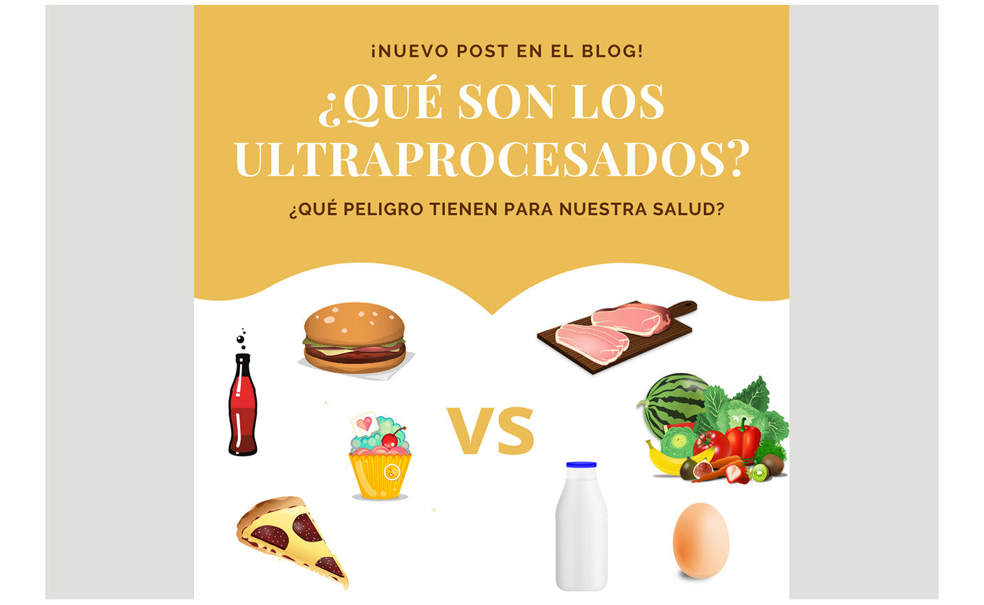 ¿Qué son los ultraprocesados?