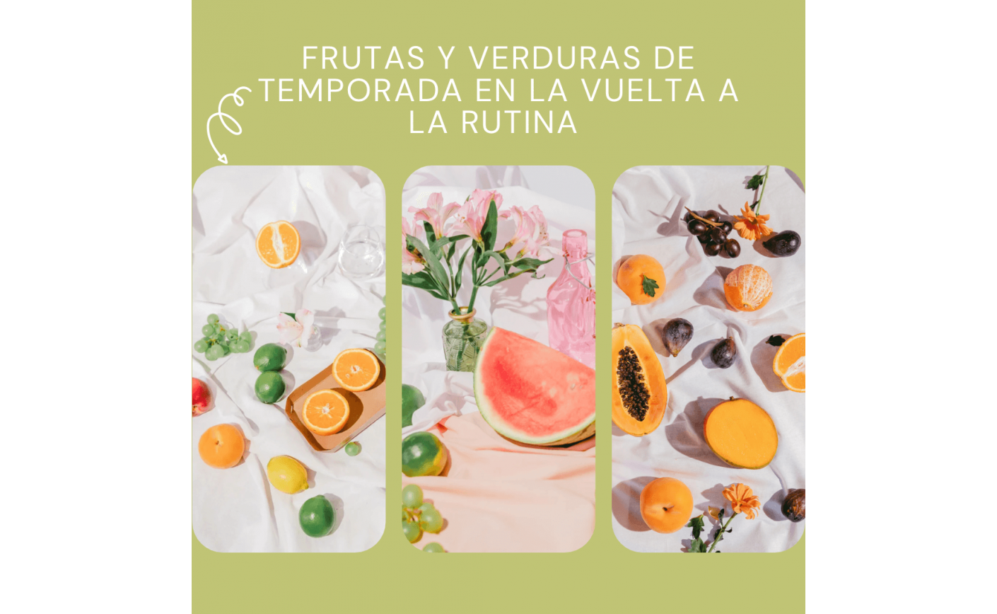 Las frutas y verduras que te acompañarán en tu vuelta a la rutina