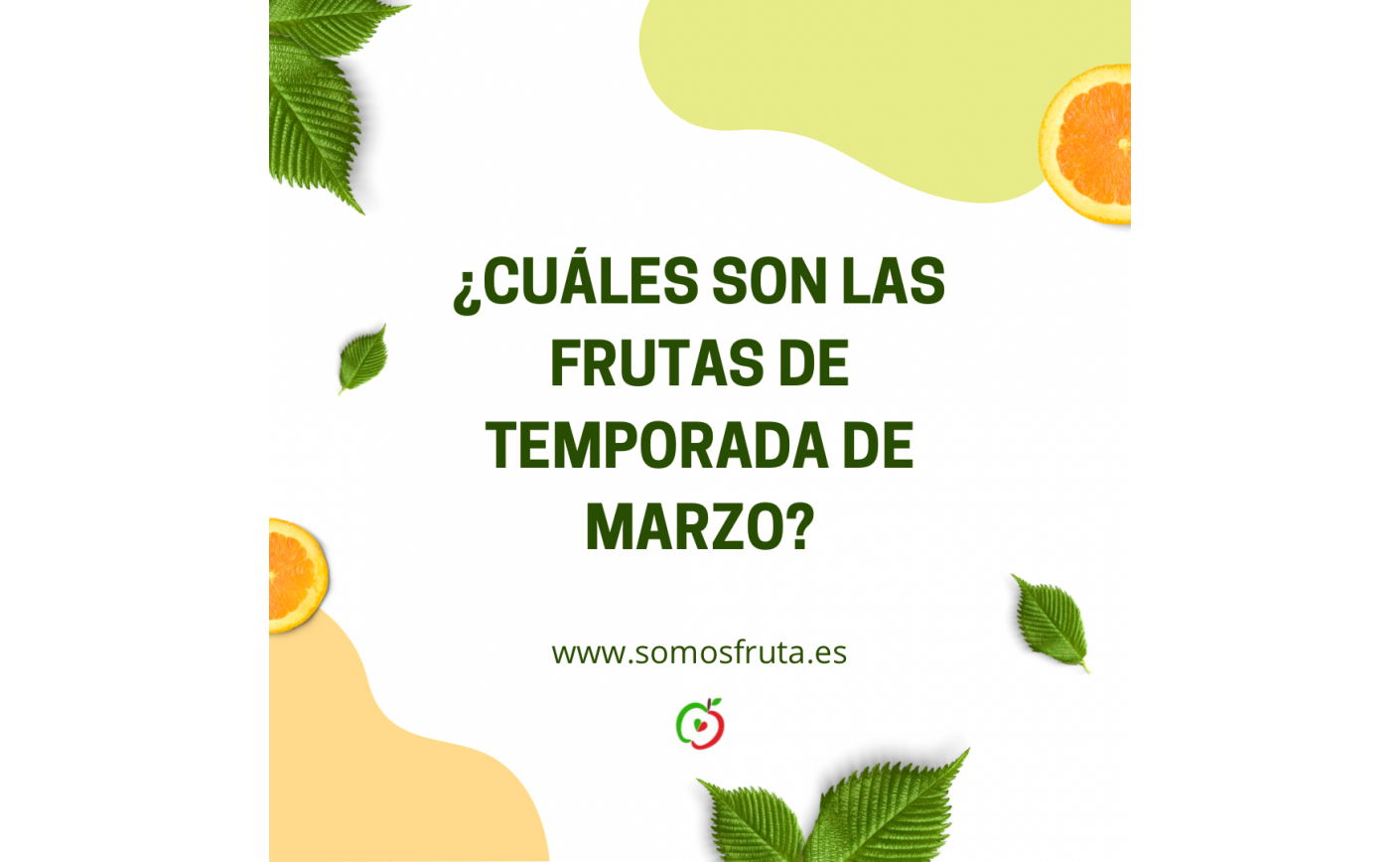 ¿Cuáles son las frutas de temporada en marzo?