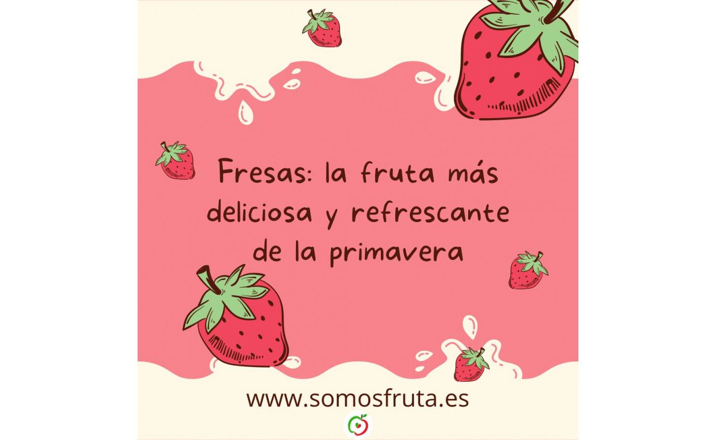Fresas: la fruta más deliciosa y refrescante de la primavera