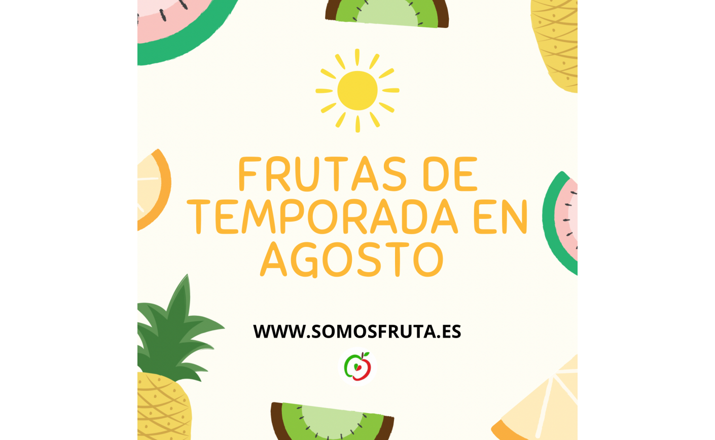 Descubre las frutas de la temporada en agosto